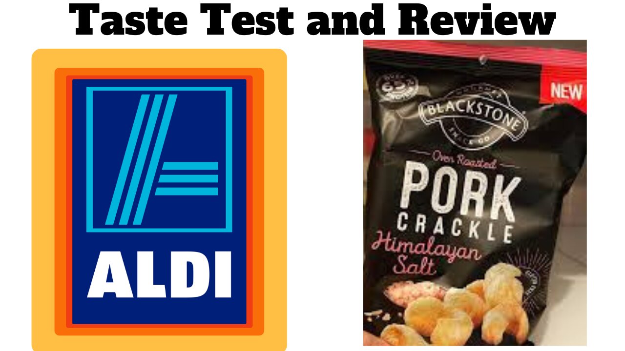 Aldi Blackstone Pork Crackle with Hymalayan Salt - Taste Test and Review - Aldi Australia