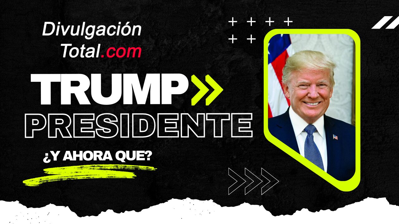 6-NOV-2024 Trump Gana Presidencia de Estados Unidos