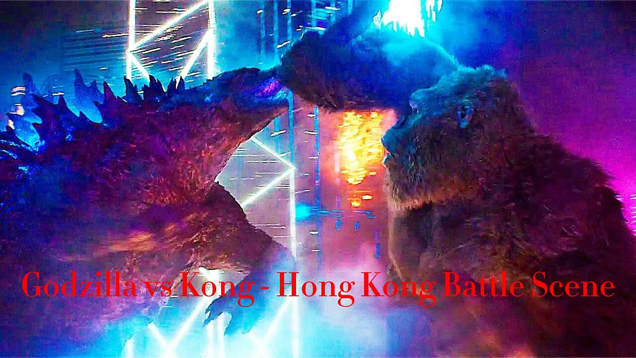 Godzilla vs Kong - Hong Kong Battle Scene