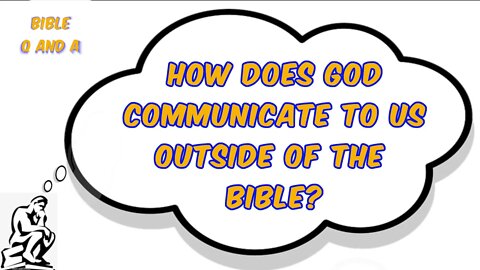 How Does God Speak to Us?