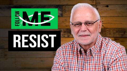 Follow Me: Resist