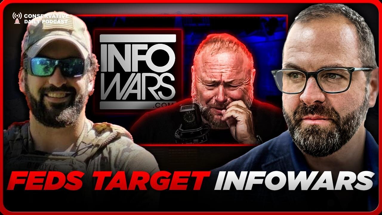 Conservative Daily Joe Oltmann - Feds Target Infowars