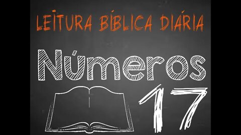 Leitura Bíblica Números 17