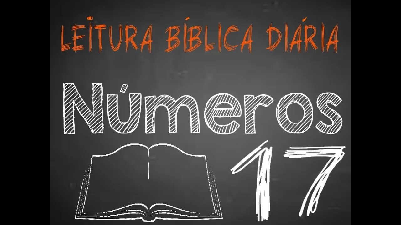 Leitura Bíblica Números 17