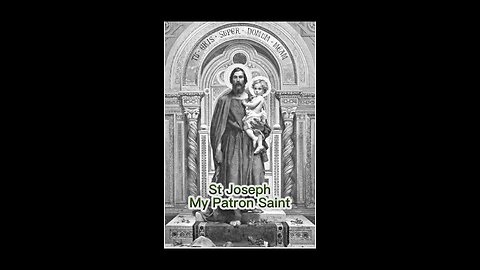 St. Joseph - My Patron Saint