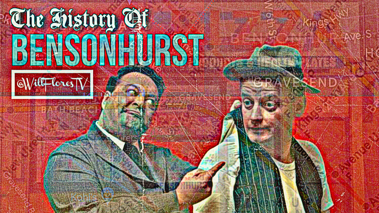 The History Of Bensonhurst (Brooklyn, NY) 🗽