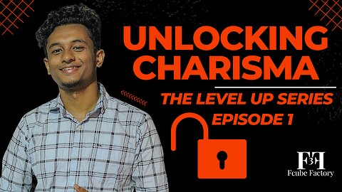 Charisma 101: 4 Techniques to Unlock Your Magnetic Charm | Level Up Episode 1|