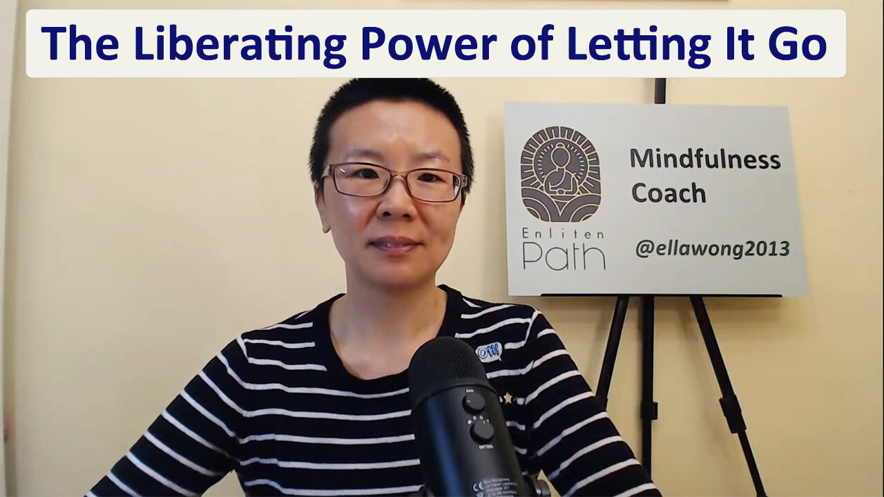 The Liberating Power of Letting It Go