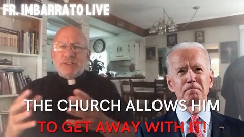 The Church Allows Him to Get Away With It! | Fr. Stephen Imbarrato Live