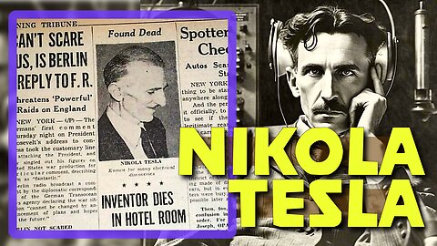 Nikola Tesla's Mysterious Death