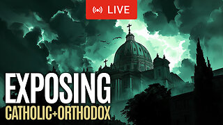 Exposing the False Teachings of the Roman Catholic & Orthodox Church | #catholic #orthodox #church