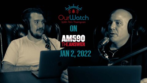 Our Watch on AM590 The Answer Episode 1