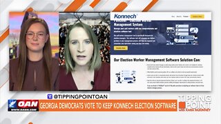 Tipping Point - Georgia Democrats Vote To Keep Konnech Election Software