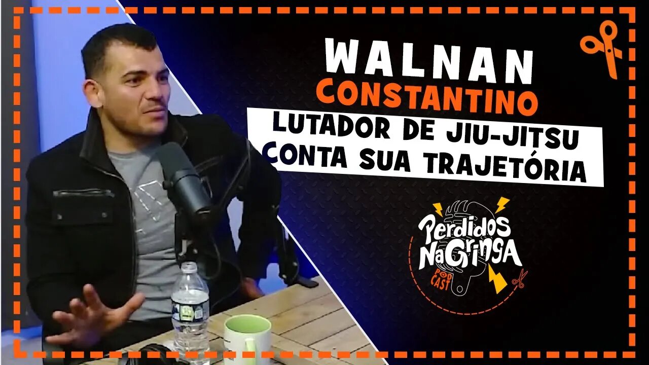 Walnan Constantino - lutador de jiu-jitsu | Cortes Perdidos Na Gringa PDC