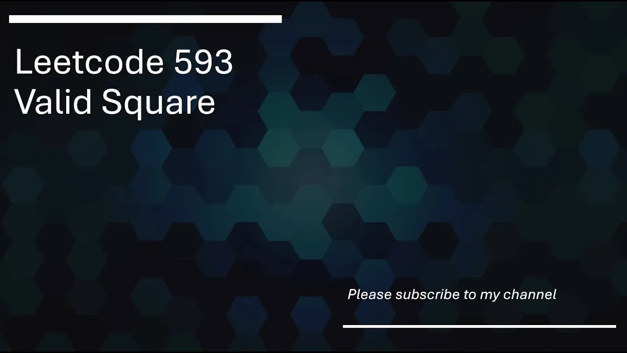 Leetcode 593 Valid Square