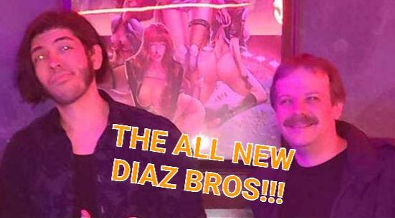 The New Diaz Bros - Send Fowler The Link!