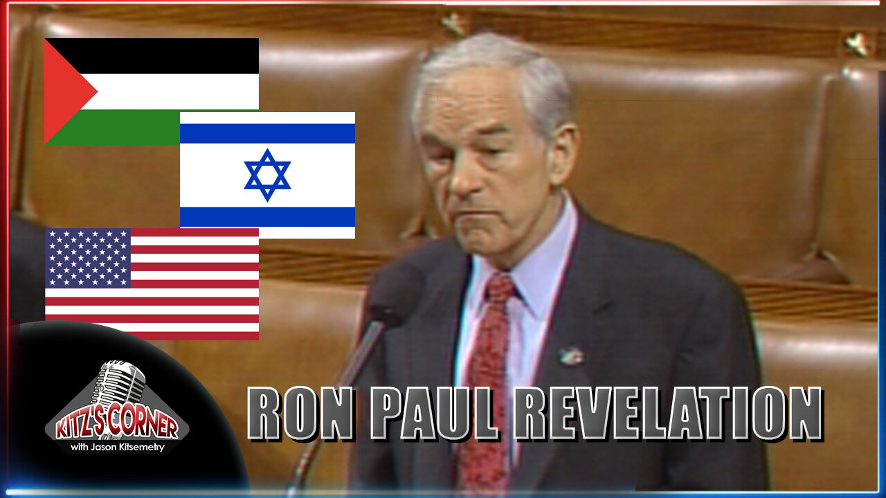 Ron Paul's 2009 Statement Clearly Explains The Creation of Hamas