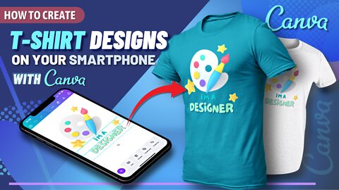 Create T-Shirt Designs With The Canva Mobile App