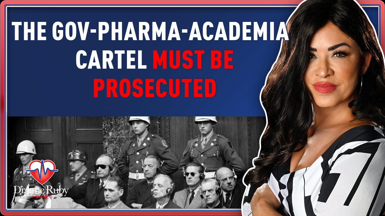 THE GOVERNMENT-PHARMA-ACADEMIA CARTEL MUST BE PROSECUTED