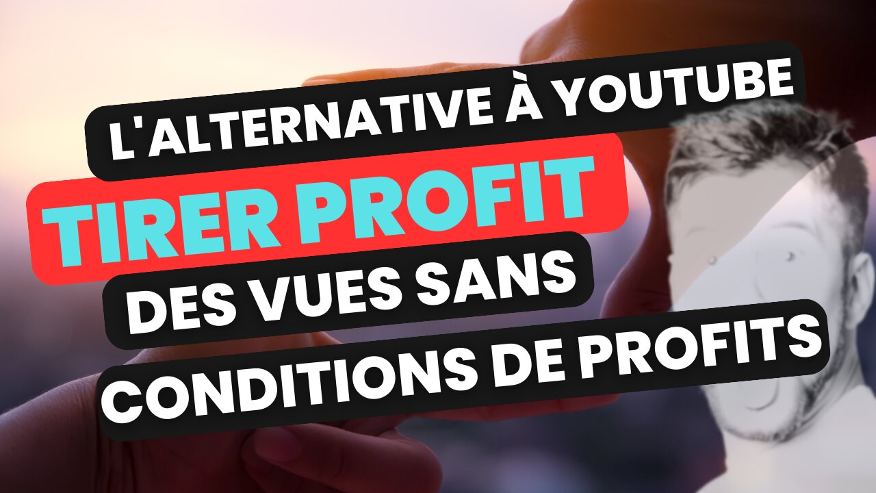 L'alternative à YouTube pour tirer profit des vues sans les conditions de profits très luxueux