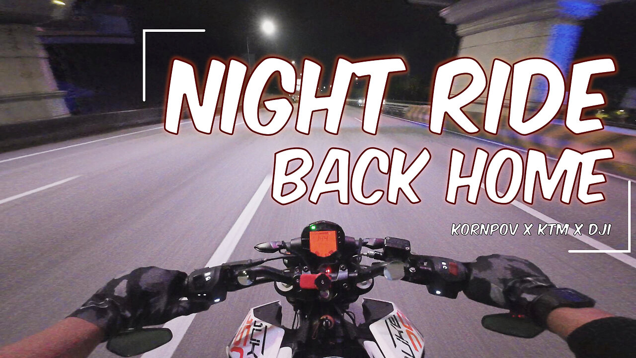 KTM Duke 250 || Night Ride Back Home