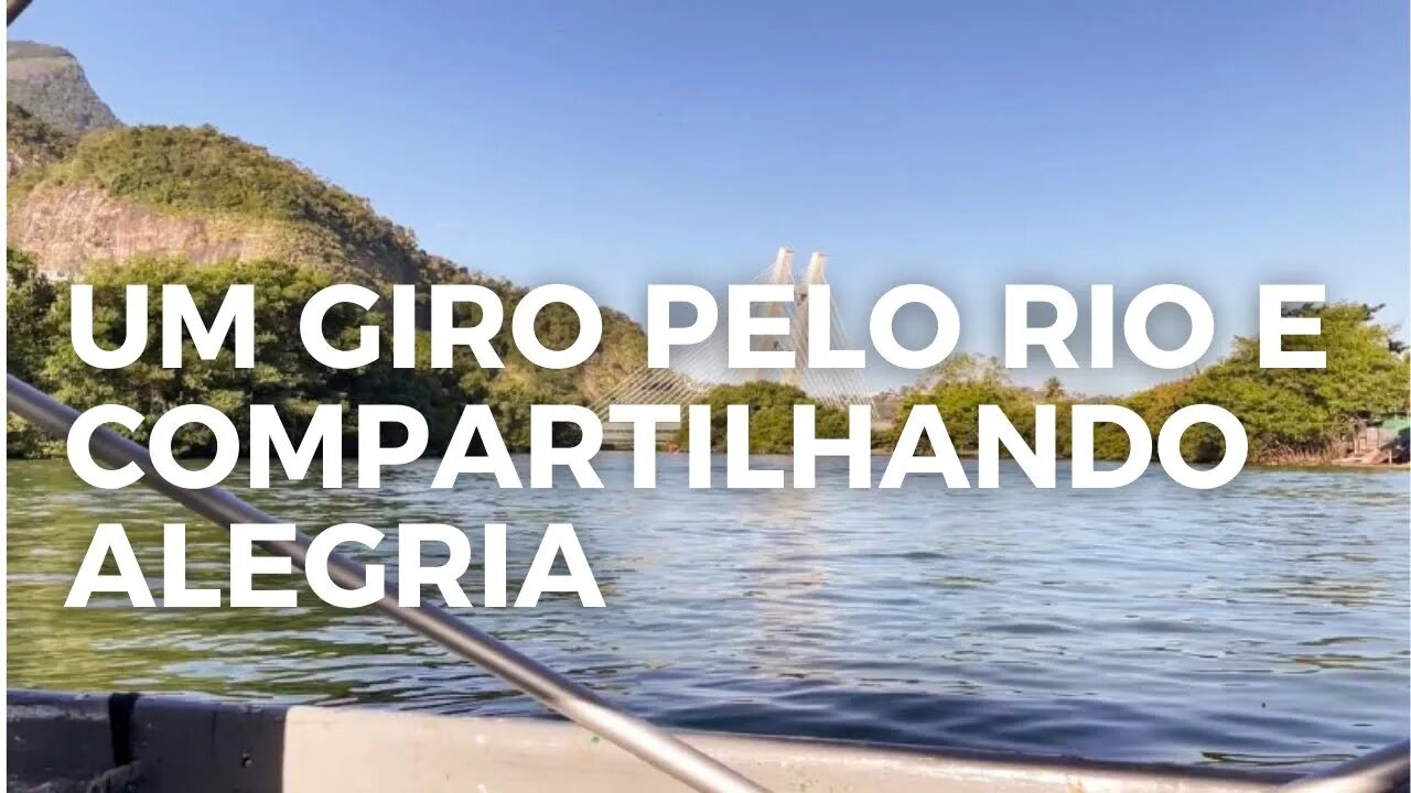 Um giro pelo rio, Ilha da Gigóia e mais