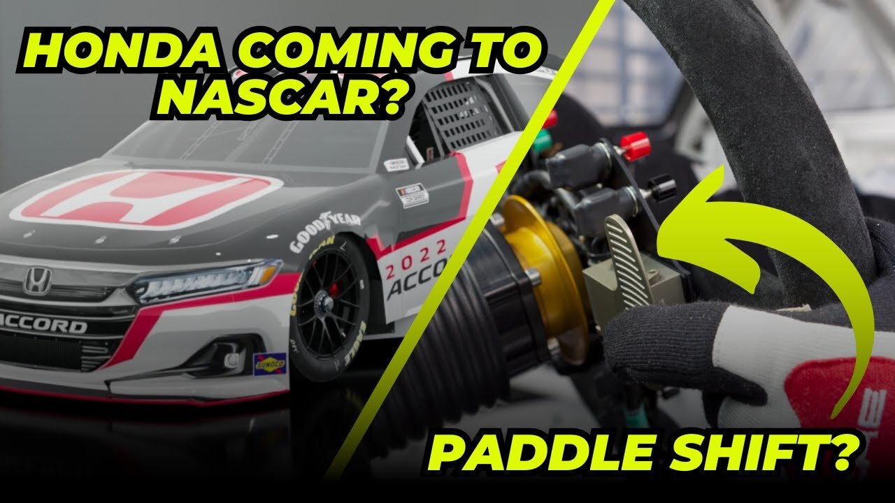 Honda In Talks To JOIN NASCAR? | Paddle Shifters Coming To NASCAR?