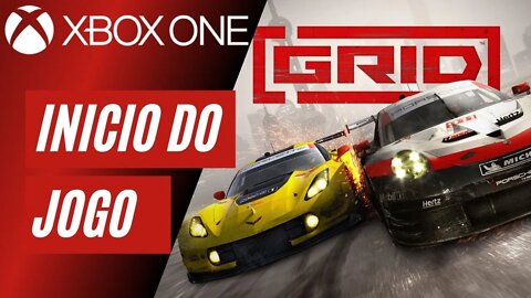 GRID - INÍCIO DO JOGO (XBOX ONE)