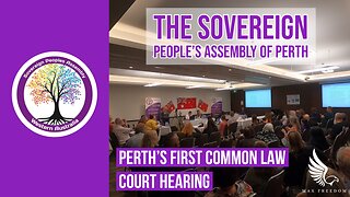 PERTH’S FIRST COMMON LAW COURT HEARING