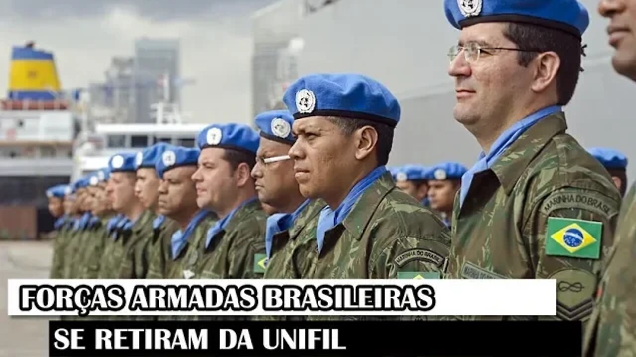 Forças Armadas Brasileiras Se Retiram Da UNIFIL