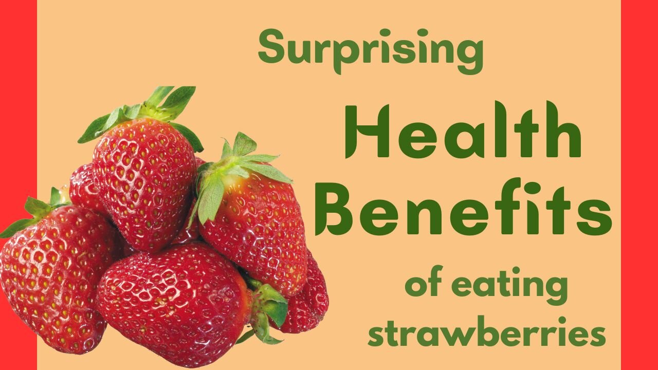 Discover the Amazing Health Benefits of Strawberries - Health with Green