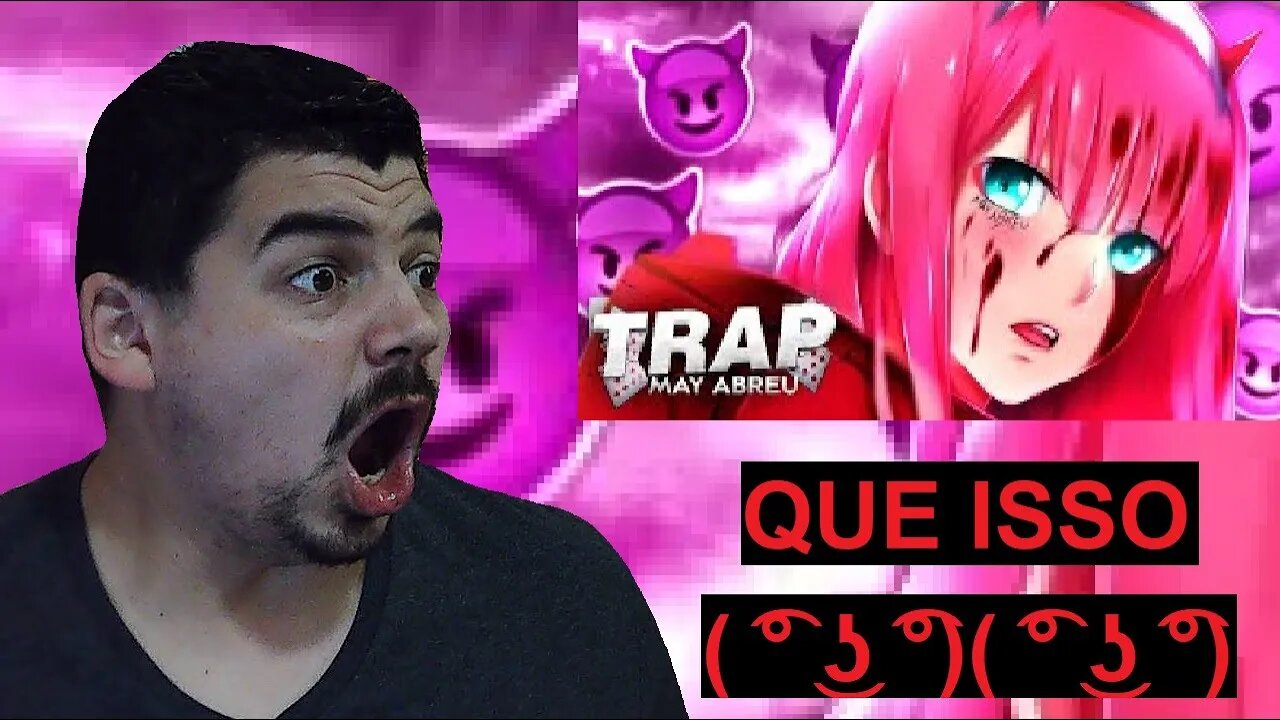 REACT ZERO TWO 😈 TRAP InsaneGirl Darling in the Franxx May Abreu - MELHOR DO MUNDO