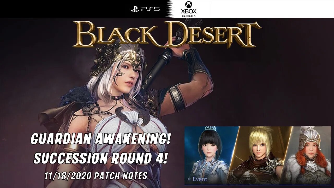 GUARDIAN AWAKENING! - SUCCESSION ROUND 4 (GUARDIAN, VALK, TAMER, MYSTIC) - BLACK DESERT PATCH NOTES!