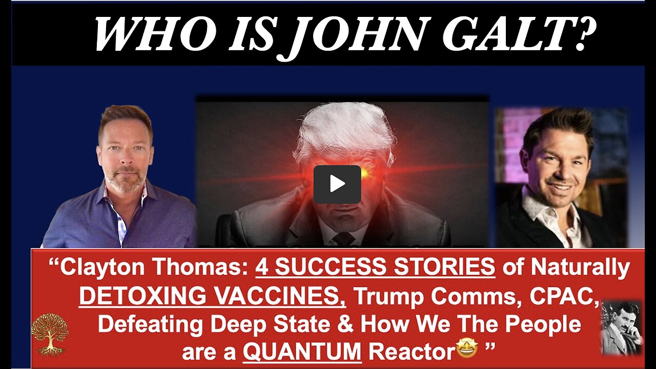 Clayton Thomas: Trump, CPAC, QUANTUM Reactor & 4 SUCCESS STORIES of Naturally DETOXING VACCINES