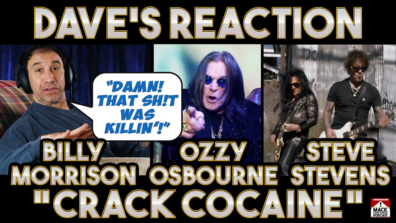 Dave's Reaction Billy Morrison Ozzy Osbourne Steve Stevens