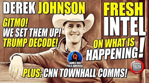 Derek Johnson HUGE: What's Happening! GITMO! Trump Decode! We Set Them Up! Wow!