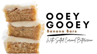 Ooey Gooey Banana Bars with Salted Caramel Buttercream | iambaker.net