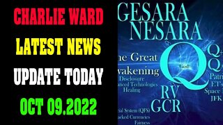 CHARLIE WARD LATEST NEWS UPDATE TODAY OCT 09.2022 !!!