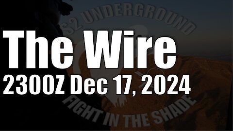 The Wire - December 17, 2024