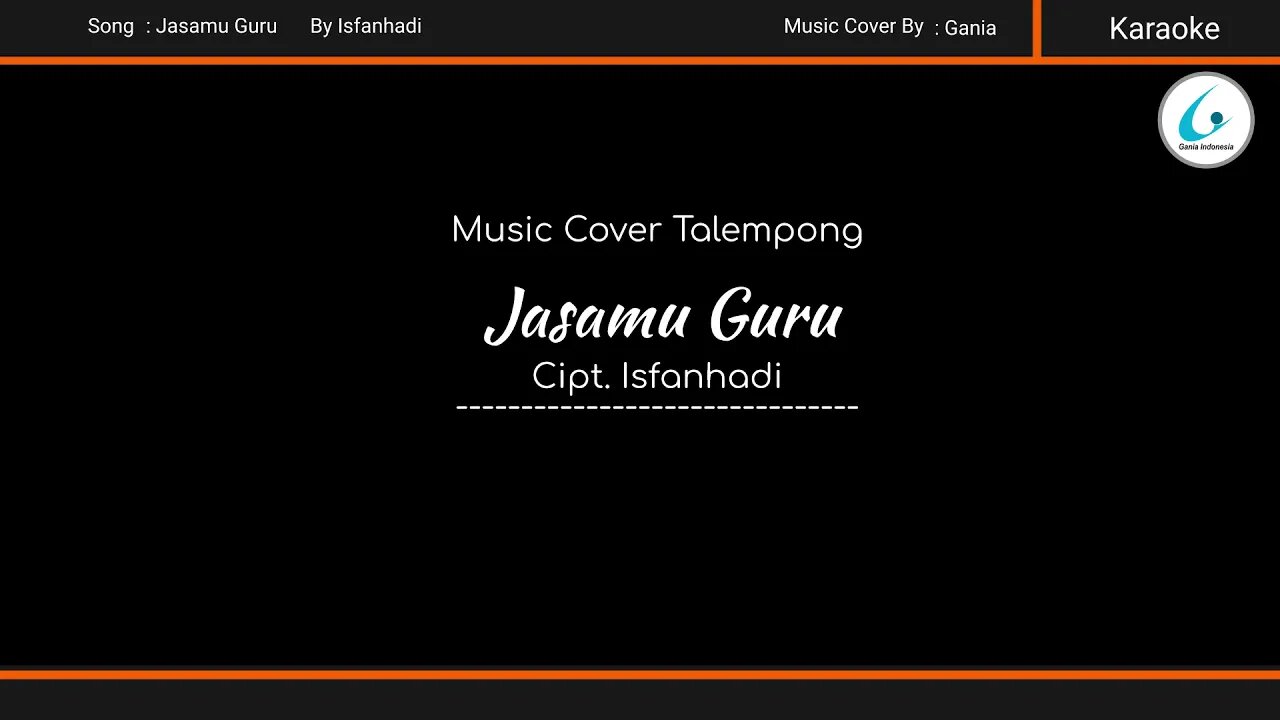 Jasamu Guru Karaoke - Lagu Untuk Guru Karaoke Version dan Lirik - Ala Talempong Minang