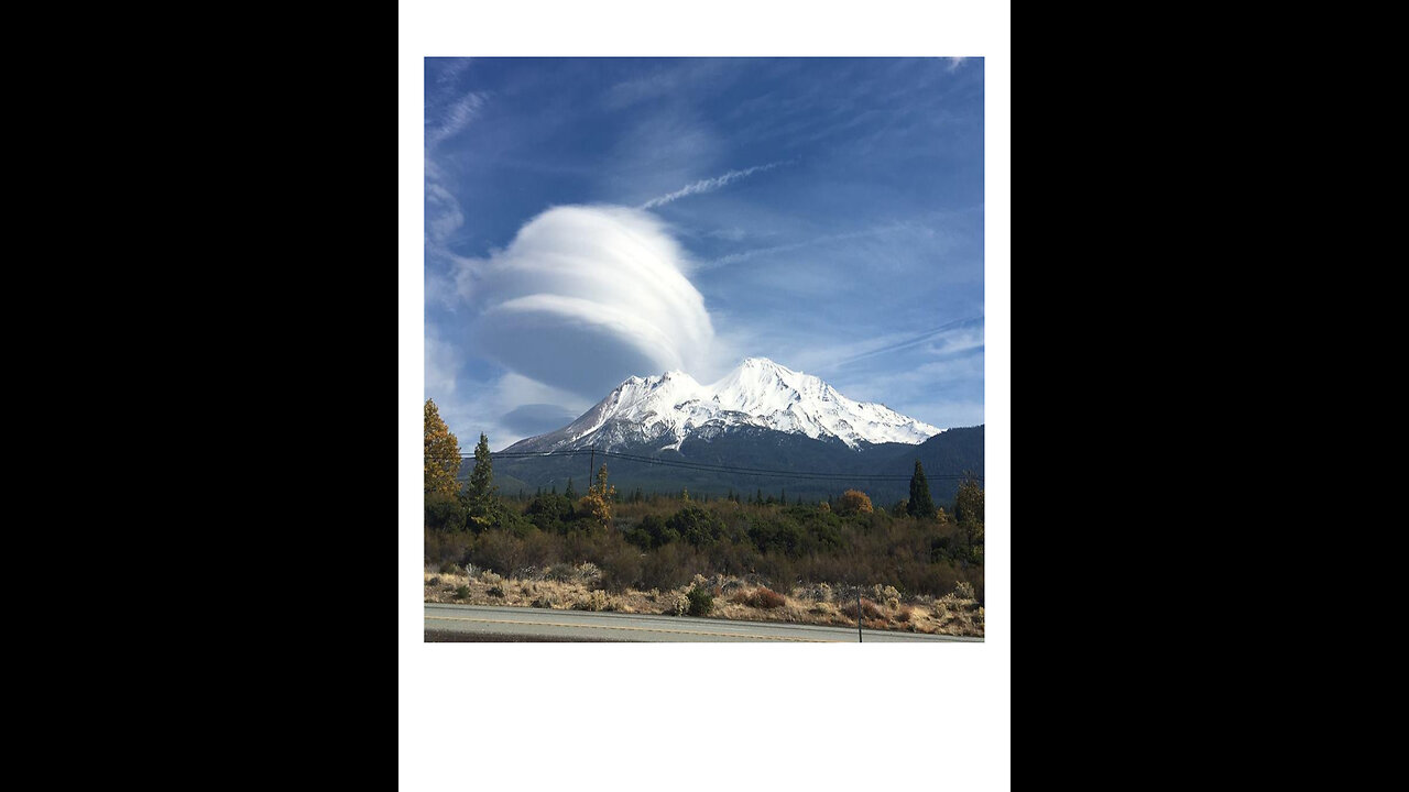 CREATING A BETTER AND HAPPIER WORLD! MT. SHASTA