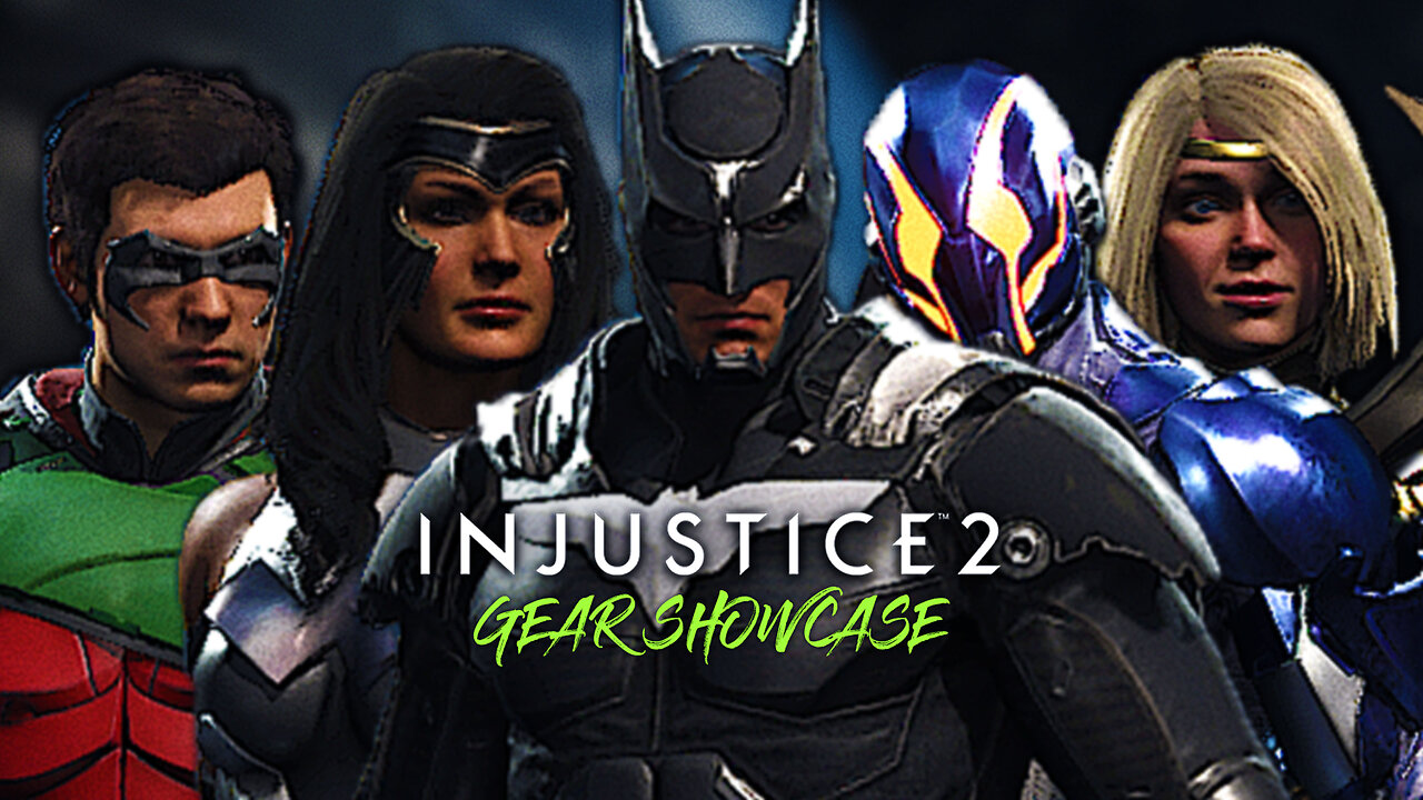 [UPDATED] INJUSTICE 2 LVL 30 Gear Showcase!