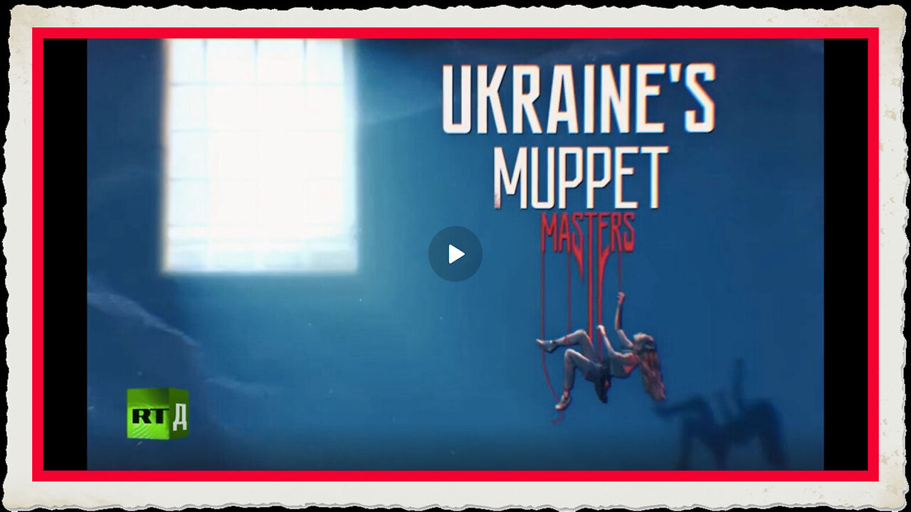 Ukraine's Muppet Masters RT Documentary - using children and teenagers for sabotage missions