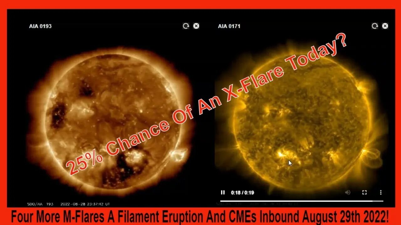 Four More M-Flares A Filament Eruption And CMEs Inbound August 29th 2022!