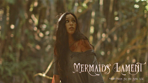 Mermaids' Lament Official Trailer