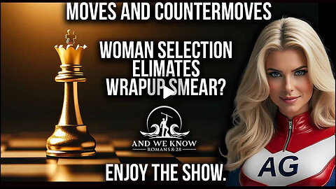 5D Chess, Moves & Countermoves, BONDI pick, Wrap up smears eliminated, RUSSIA, PANIC