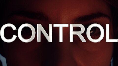 CONTROL | PART 1 | FULL GAMEPLAY WALKTHROUGH