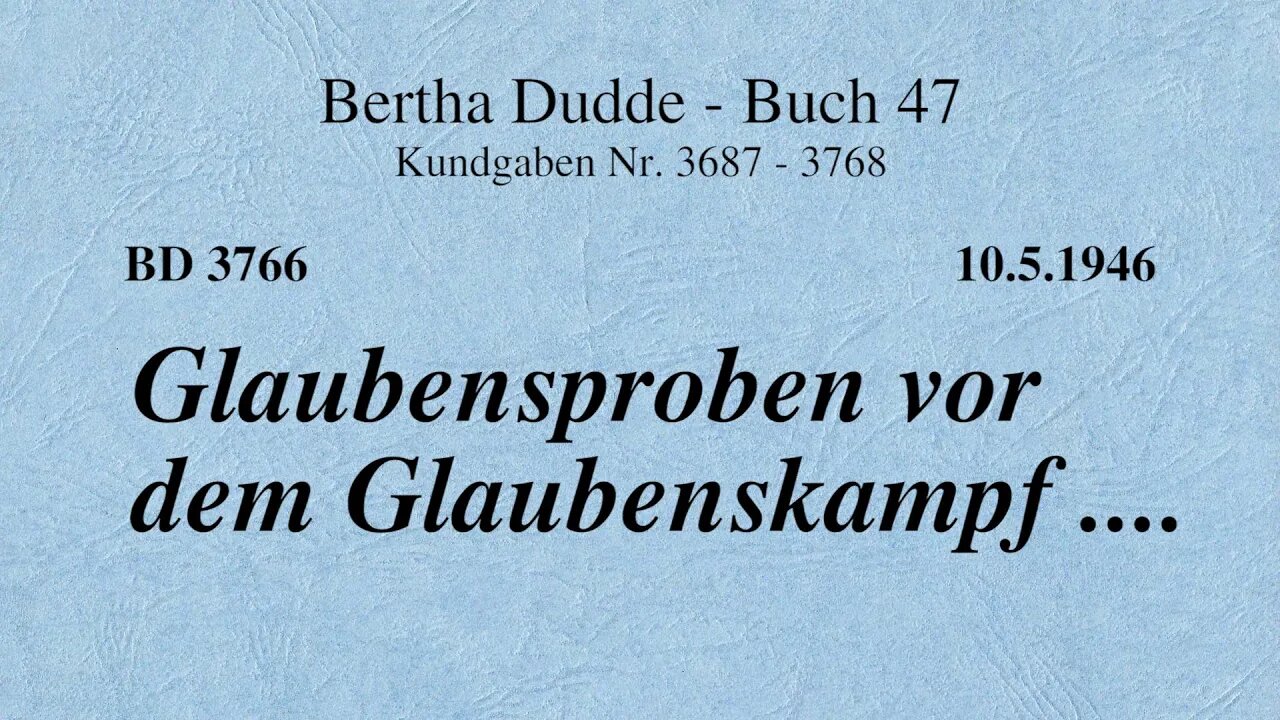 BD 3766 - GLAUBENSPROBEN VOR DEM GLAUBENSKAMPF ....