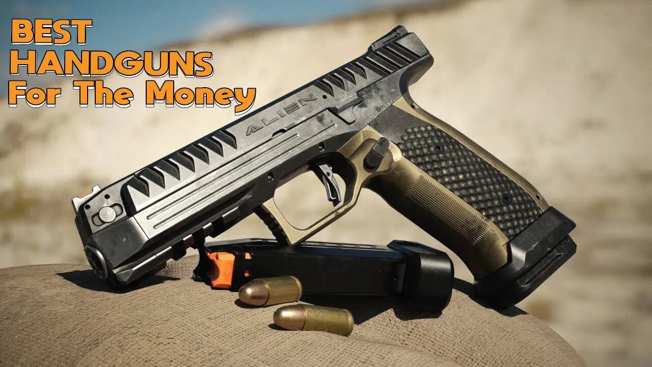 Top 10 Best Handguns for the Money 2022