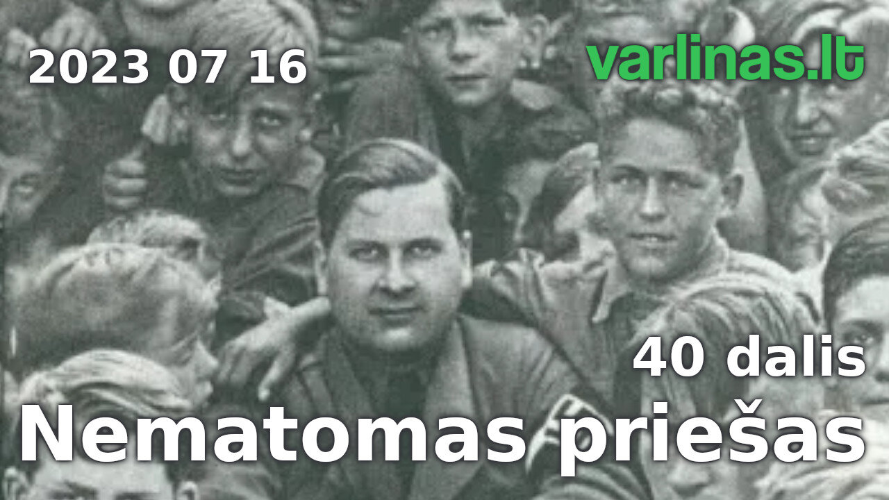 Varlinas tiesiogiai - 2023 07 16 - Nematomas priešas 40d. (Dievų taryba) ir klausimai - atsakymai